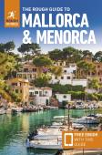 The Rough Guide To Mallorca And Menorca: Travel Guide With Ebook