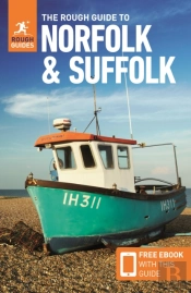 The Rough Guide To Norfolk & Suffolk (Travel Guide With Free Ebook)