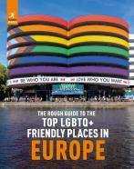 The Rough Guide To Top Lgbtq+ Friendly Places In Europe