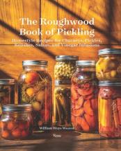 The Roughwood Book Of Pickling