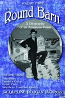Bertrand.pt - The Round Barn, A Biography Of An American Farm, Volume Three