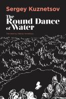 The Round-Dance Of Water