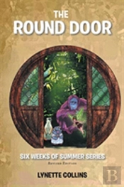 The Round Door: Revised Edition