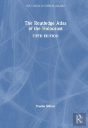 The Routledge Atlas Of The Holocaust