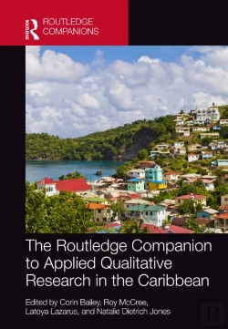 Bertrand.pt - The Routledge Companion To Applied Qualitative Research In The Caribbean