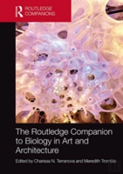 Bertrand.pt - The Routledge Companion To Biology In Art And Architecture