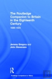 The Routledge Companion To Britain In The Eighteenth Century