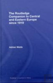 The Routledge Companion To Central And Eastern Europe Since 1919