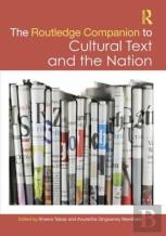 The Routledge Companion To Cultural Text And The Nation