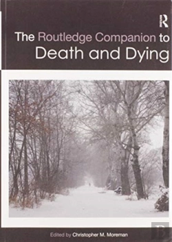Bertrand.pt - The Routledge Companion To Death And Dying