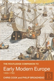 The Routledge Companion To Early Modern Europe, 1453-1763