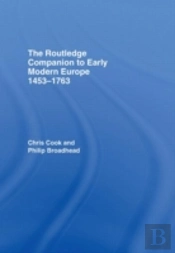 The Routledge Companion To Early Modern Europe, 1453-1763