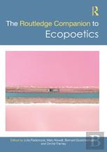 The Routledge Companion To Ecopoetics