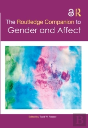 The Routledge Companion To Gender And Affect