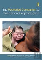 The Routledge Companion To Gender And Reproduction