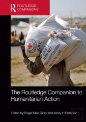 The Routledge Companion To Humanitarian Action