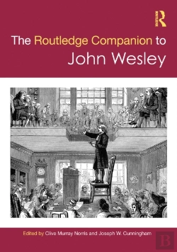 Bertrand.pt - The Routledge Companion To John Wesley
