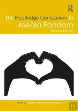 Bertrand.pt - The Routledge Companion To Media Fandom