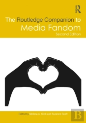 The Routledge Companion To Media Fandom