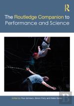 The Routledge Companion To Performance And Science