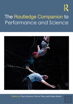 Bertrand.pt - The Routledge Companion To Performance And Science