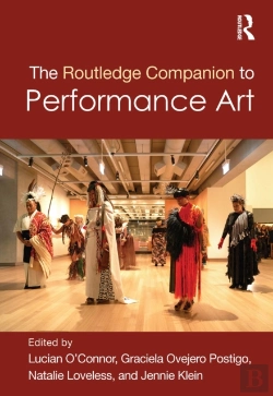 Bertrand.pt - The Routledge Companion To Performance Art