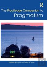 The Routledge Companion To Pragmatism