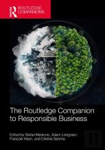 The Routledge Companion To Responsible Business