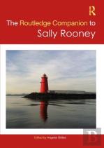 The Routledge Companion To Sally Rooney