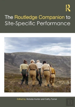 Bertrand.pt - The Routledge Companion To Site-Specific Performance