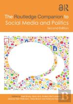 The Routledge Companion To Social Media And Politics