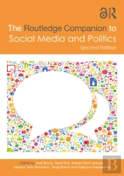 The Routledge Companion To Social Media And Politics