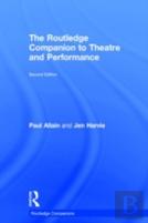 The Routledge Companion To Theatre And Performance