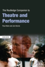 The Routledge Companion To Theatre And Performance