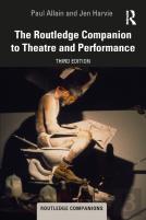 The Routledge Companion To Theatre And Performance