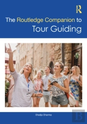 The Routledge Companion To Tour Guiding
