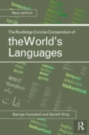 The Routledge Concise Compendium Of The World'S Languages