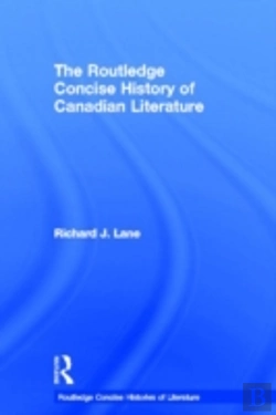 Bertrand.pt - The Routledge Concise History Of Canadian Literature