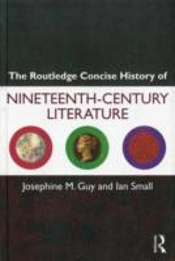 The Routledge Concise History Of Nineteenth-Century Literature