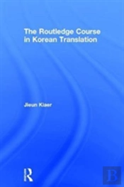 The Routledge Course In Korean Translation