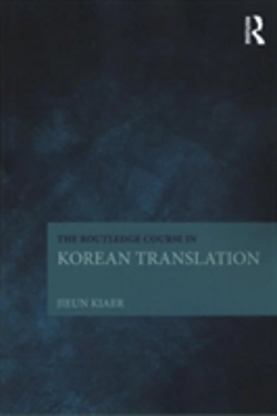 Bertrand.pt - The Routledge Course In Korean Translation