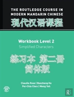 Bertrand.pt - The Routledge Course In Modern Mandarin Chinese Workbook Level 2 (Simplified)
