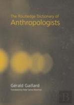 The Routledge Dictionary Of Anthropologists