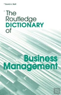 Bertrand.pt - The Routledge Dictionary Of Business Management