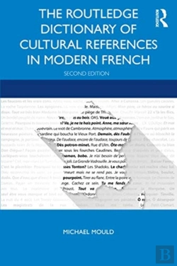 Bertrand.pt - The Routledge Dictionary Of Cultural References In Modern French