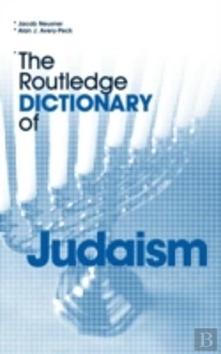 Bertrand.pt - The Routledge Dictionary Of Judaism