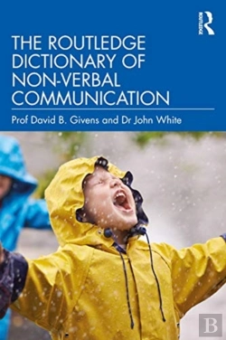 Bertrand.pt - The Routledge Dictionary Of Nonverbal Communication