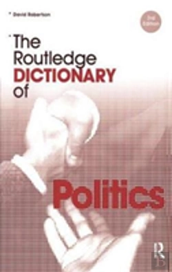 Bertrand.pt - The Routledge Dictionary Of Politics