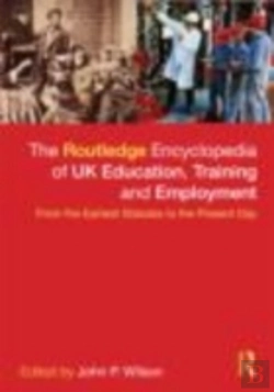 Bertrand.pt - The Routledge Encyclopaedia Of Uk Education, Training And Employment