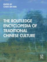 The Routledge Encyclopedia Of Traditional Chinese Culture